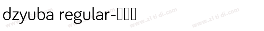 dzyuba regular字体转换